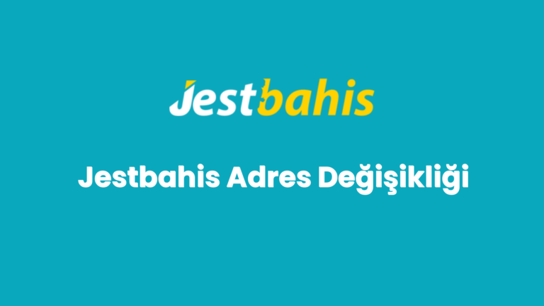 jestbahis adres degisikligi 141