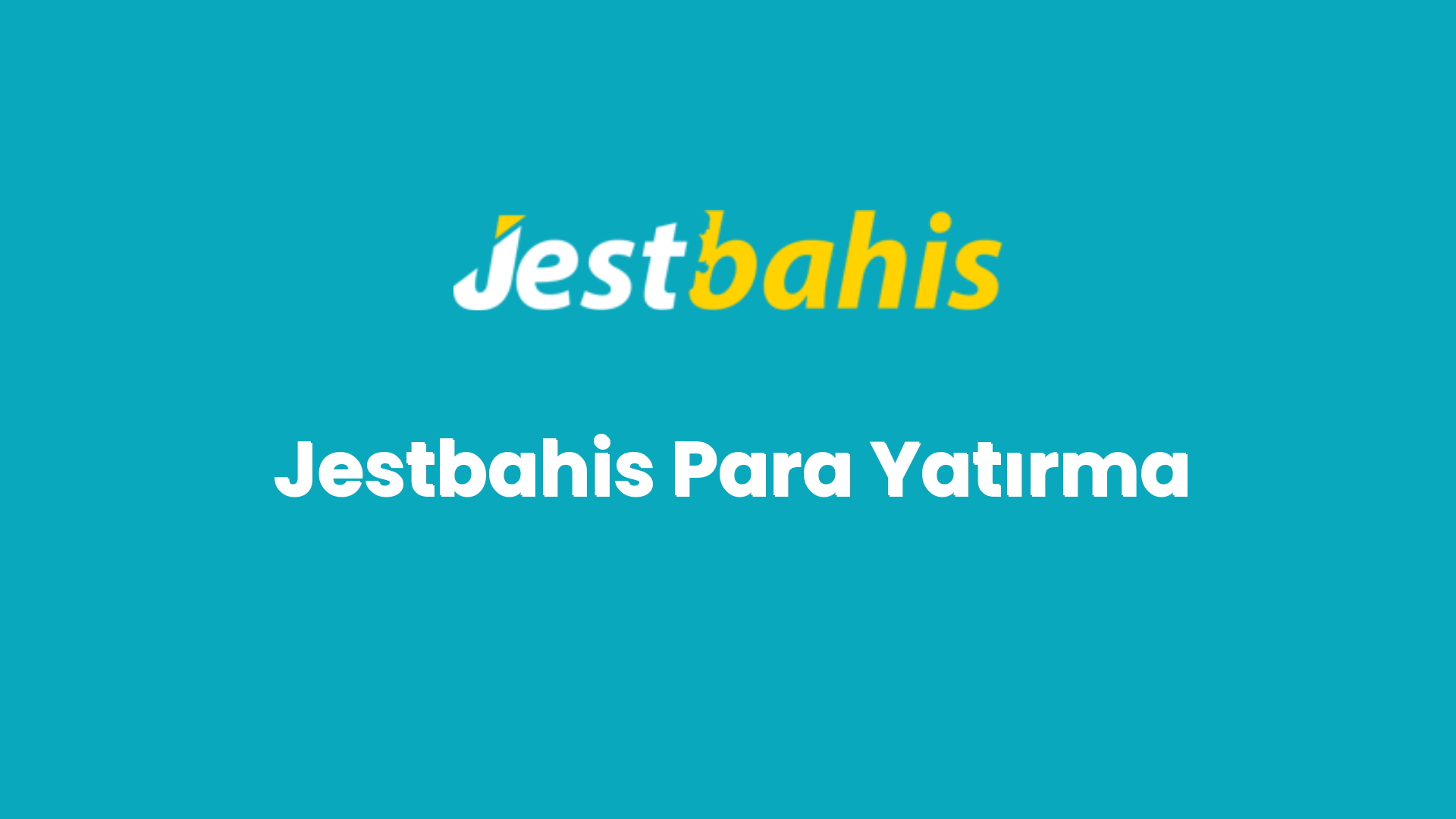 jestbahis para yatirma 24