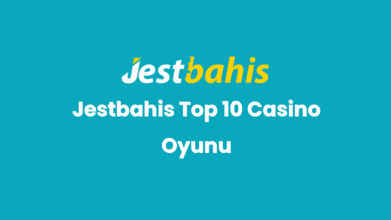 jestbahis top 10 casino oyunu 127