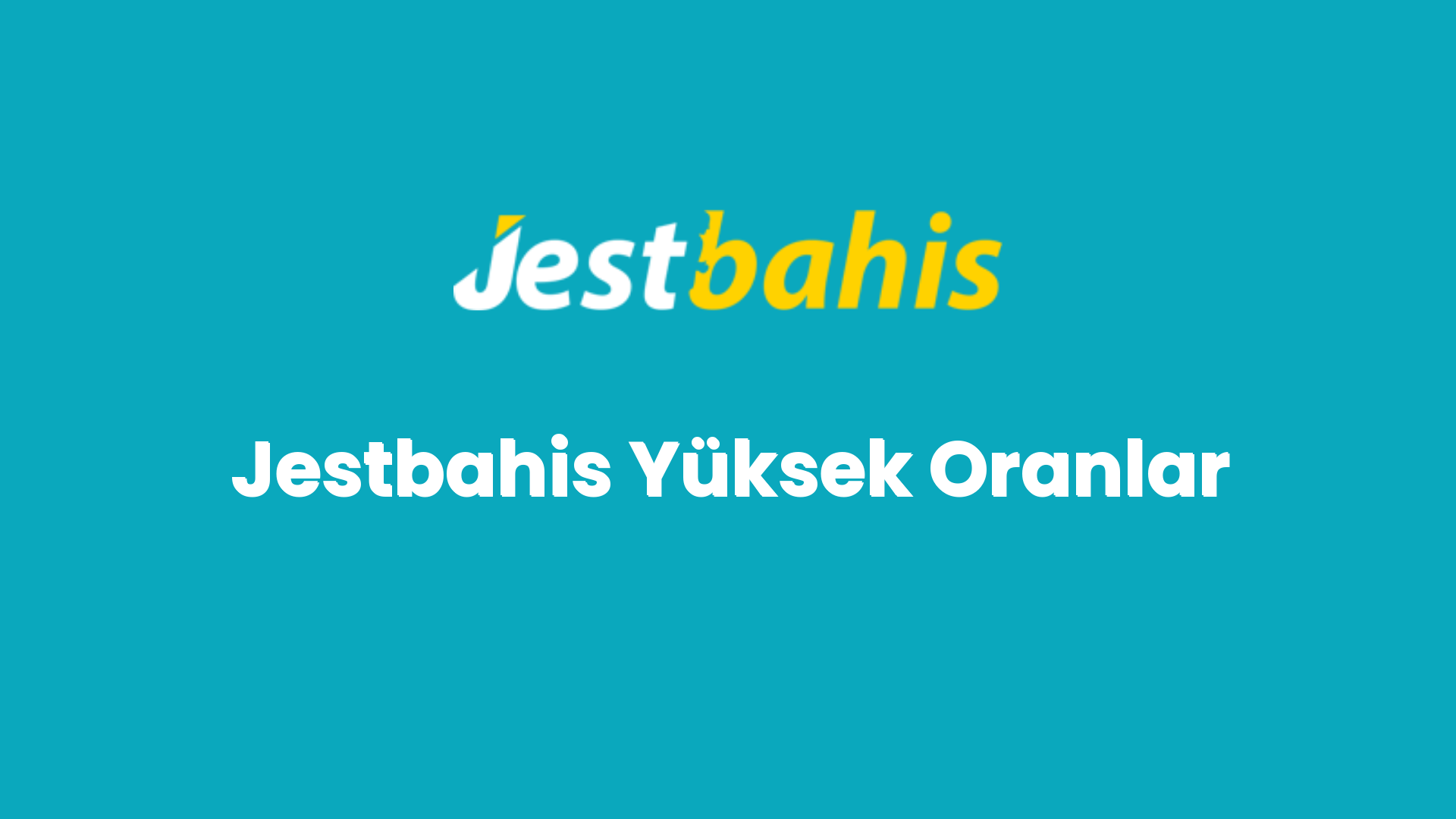 jestbahis yuksek oranlar 120 1
